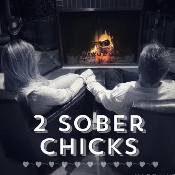 A Shotglass of Recovery - 2 Sober Chicks