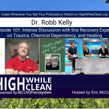 High While Clean presented by Recovery Ecosystem