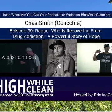 High While Clean presented by Recovery Ecosystem