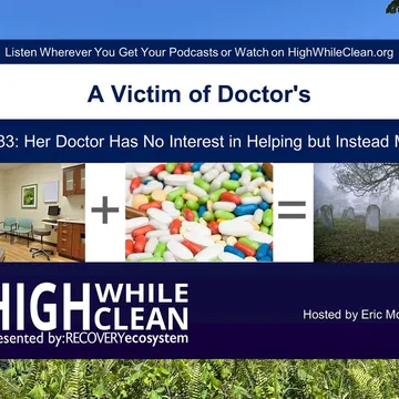 High While Clean presented by Recovery Ecosystem