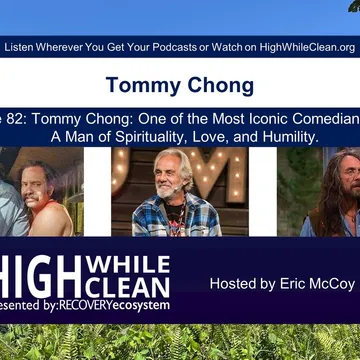 High While Clean presented by Recovery Ecosystem