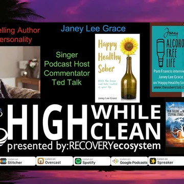 High While Clean presented by Recovery Ecosystem