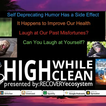 High While Clean presented by Recovery Ecosystem