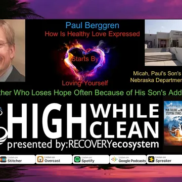 High While Clean presented by Recovery Ecosystem