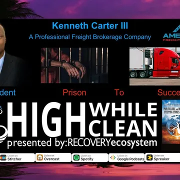 High While Clean presented by Recovery Ecosystem