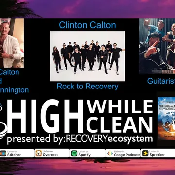 High While Clean presented by Recovery Ecosystem