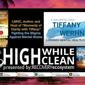 High While Clean presented by Recovery Ecosystem