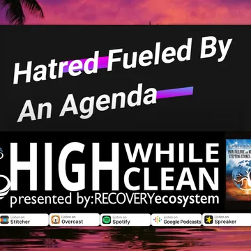 High While Clean presented by Recovery Ecosystem