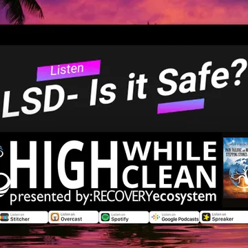 High While Clean presented by Recovery Ecosystem