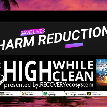 High While Clean presented by Recovery Ecosystem