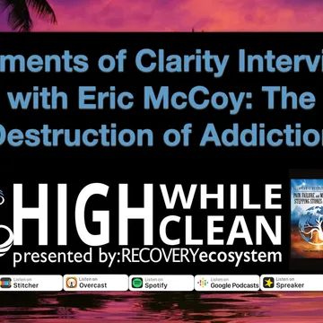 High While Clean presented by Recovery Ecosystem