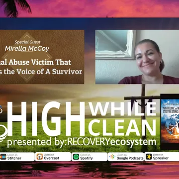 High While Clean presented by Recovery Ecosystem