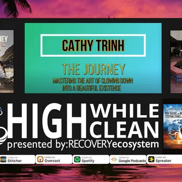 High While Clean presented by Recovery Ecosystem