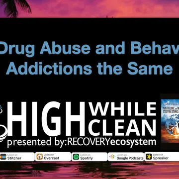 High While Clean presented by Recovery Ecosystem