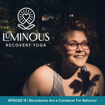 Luminous Recovery Yoga Podcast