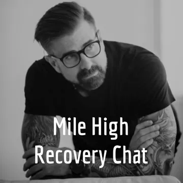 Mile High Recovery Chat