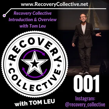 Recovery Collective with Tom Leu