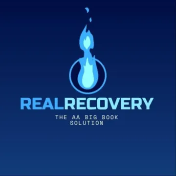 Real Recovery: The AA Big Book Solution