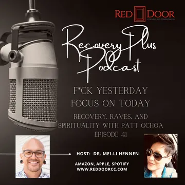 Recovery Plus Podcast: F*ck Yesterday, Focus on Today