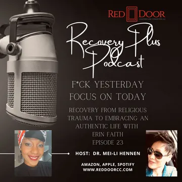 Recovery Plus Podcast: F*ck Yesterday, Focus on Today