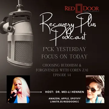 Recovery Plus Podcast: F*ck Yesterday, Focus on Today