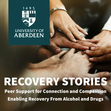 Recovery Stories: peer support for connection and compassion enabling recovery from alcohol and drugs