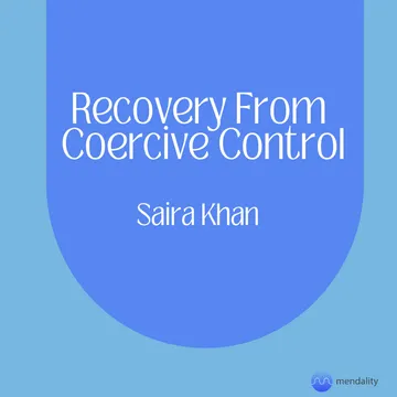 Recovery from Coercive Control