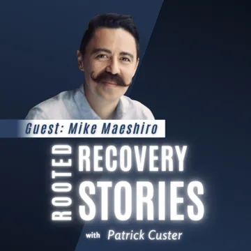 Rooted Recovery Stories