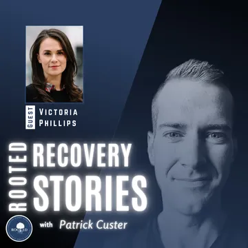 Rooted Recovery Stories