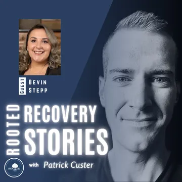 Rooted Recovery Stories