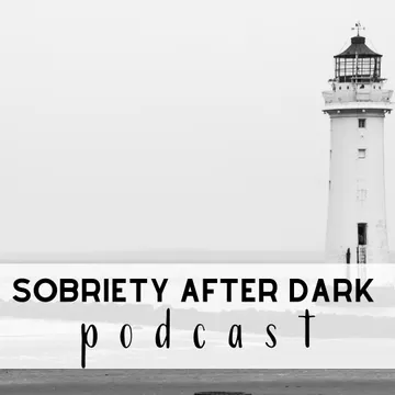 Sobriety After Dark