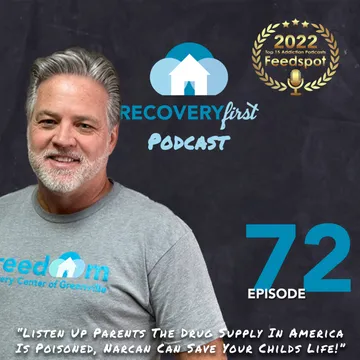 The Recovery First Addiction Recovery Podcast by Freedom Recovery Services of Greenville