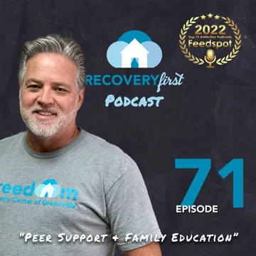 The Recovery First Addiction Recovery Podcast by Freedom Recovery Services of Greenville