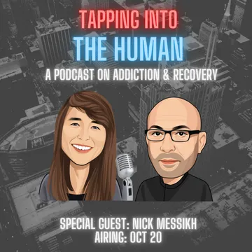 Tapping Into The Human - A Podcast On Addiction, Recovery and Mental Health