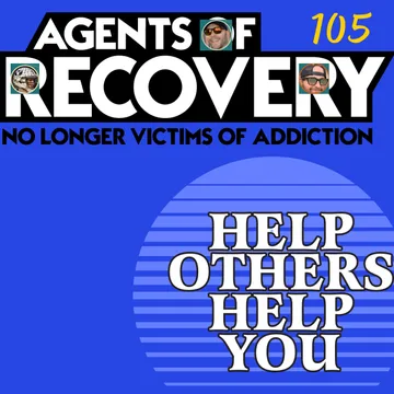 The Agents of Recovery Podcast