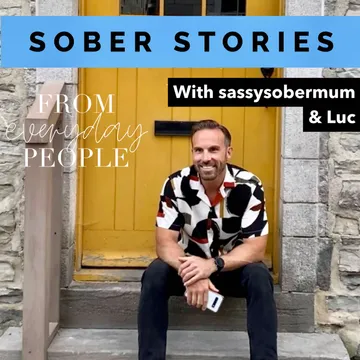 Sober Stories from Everyday People