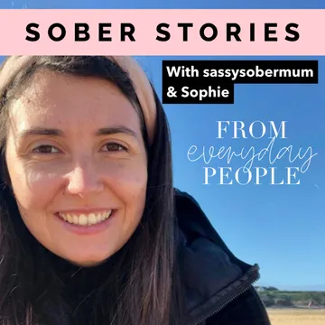 Sober Stories from Everyday People