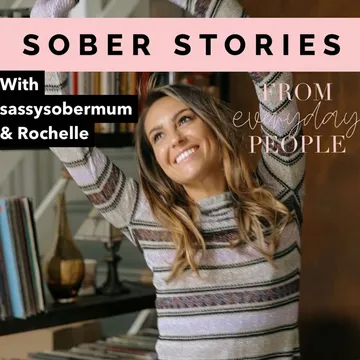 Sober Stories from Everyday People