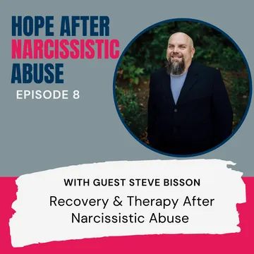 Hope After Narcissistic Abuse