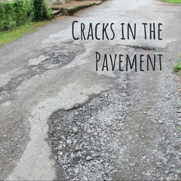 Cracks in the Pavement