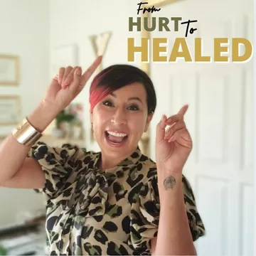 From Hurt To Healed