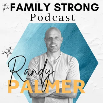 FAMILY STRONG PODCAST