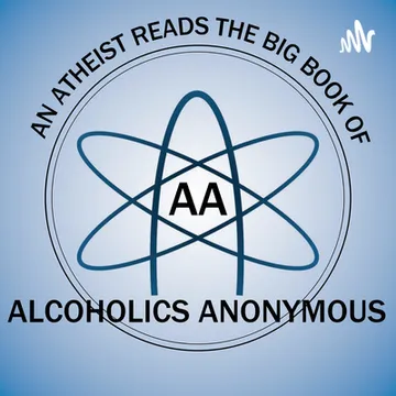 An Atheist Reads the Big Book of Alcoholics Anonymous