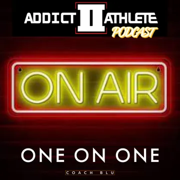 Addict II Athlete Podcast