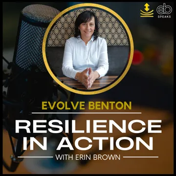 Resilience In Action with Erin Brown