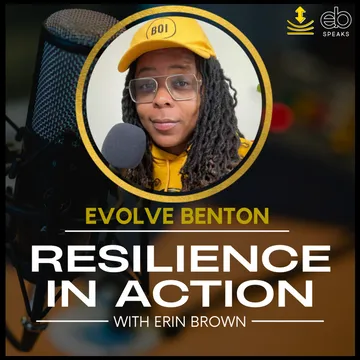 Resilience In Action with Erin Brown