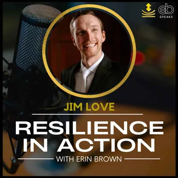 Resilience In Action with Erin Brown