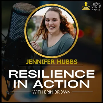 Resilience In Action with Erin Brown