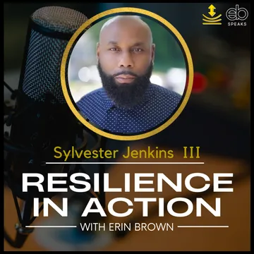 Resilience In Action with Erin Brown