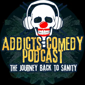 Addicts Comedy Podcast